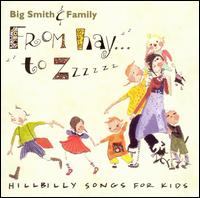 FROM HAY TO ZZZZZZ: HILLBILLY SONGS FOR KIDS