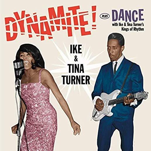 DYNAMITE / DANCE WITH IKE & TINA TURNER'S KINGS OF