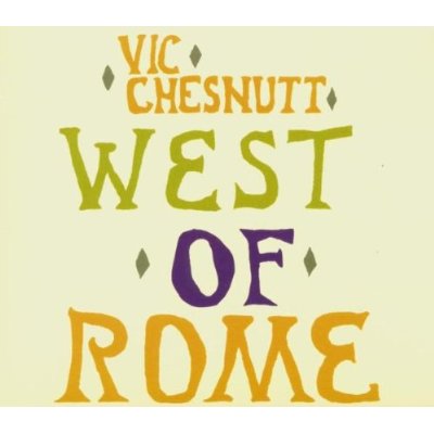 WEST OF ROME (BONUS TRACKS)