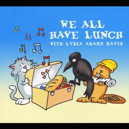 WE ALL HAVE LUNCH WITH LYDIA ADAMS DAVIS