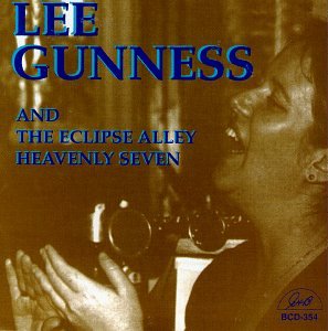 LEE GUNNESS & THE ECLIPSE ALLEY HEAVENLY SEVEN
