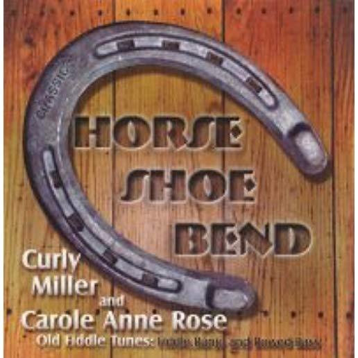 HORSE SHOE BEND: OLD FIDDLE TUNES
