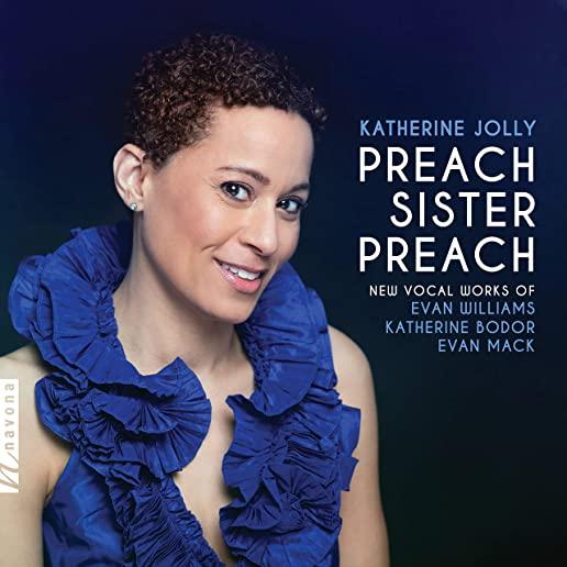 PREACH SISTER PREACH