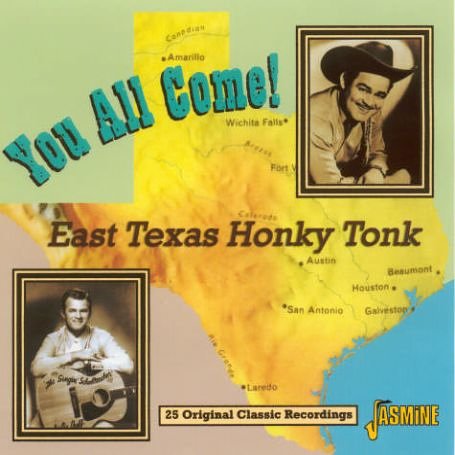 YOU ALL COME EAST TEXAS HONKY TONK / VARIOUS
