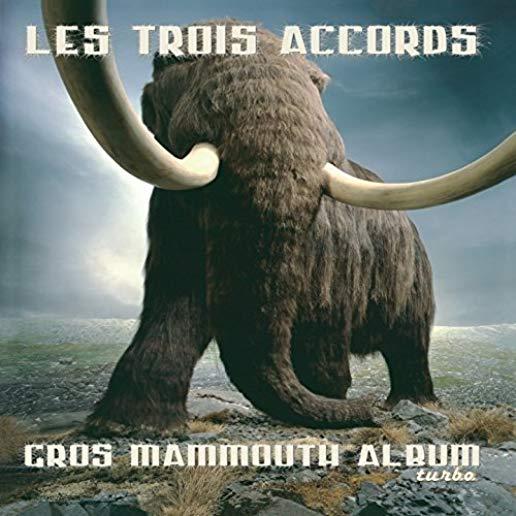 GROS MAMMOUTH ALBUMB TURBO (CAN)