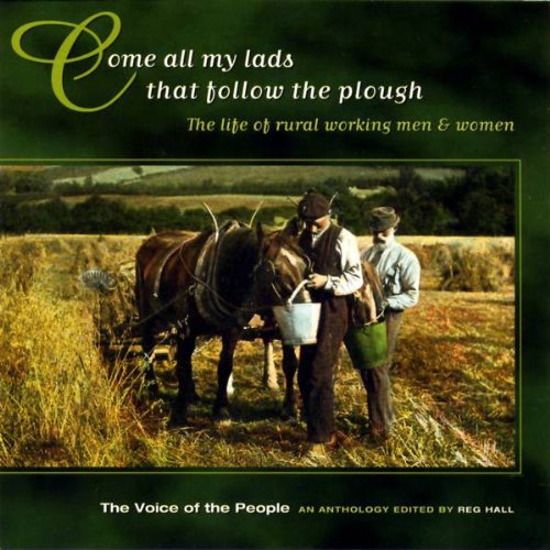 COME ALL MY LADS THAT FOLLOW THE PLOUGH / VARIOUS