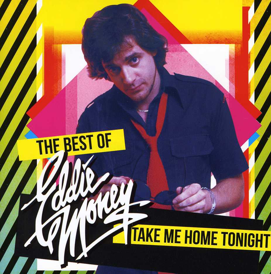 TAKE ME HOME TONIGHT: BEST OF