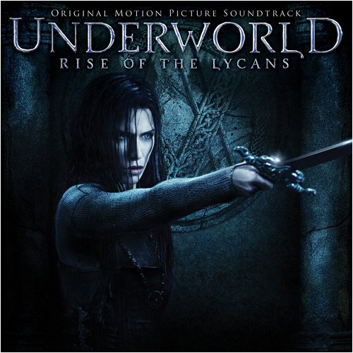 UNDERWORLD EVOLUTION: RISE OF THE LYCANS / O.S.T.