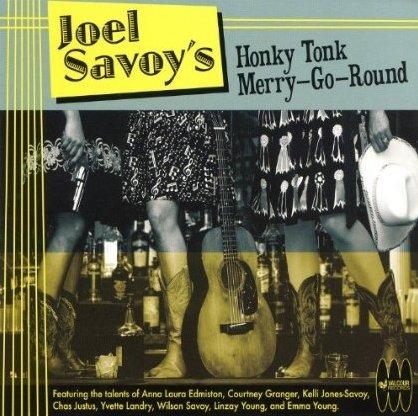 JOEL SAVOY'S HONKY TONK MERRY-GO-ROUND / VARIOUS