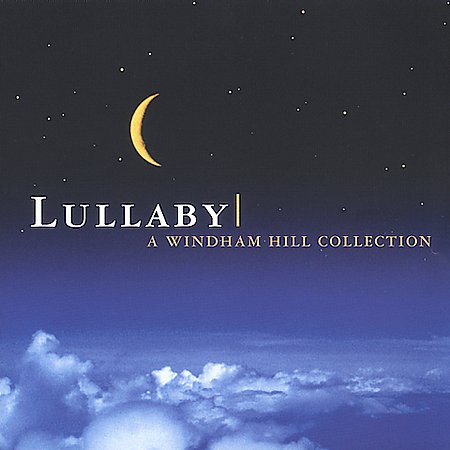 LULLABY: A WINDHAM HILL COLLECTION / VARIOUS