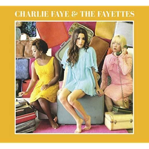 CHARLIE FAYE & THE FAYETTES