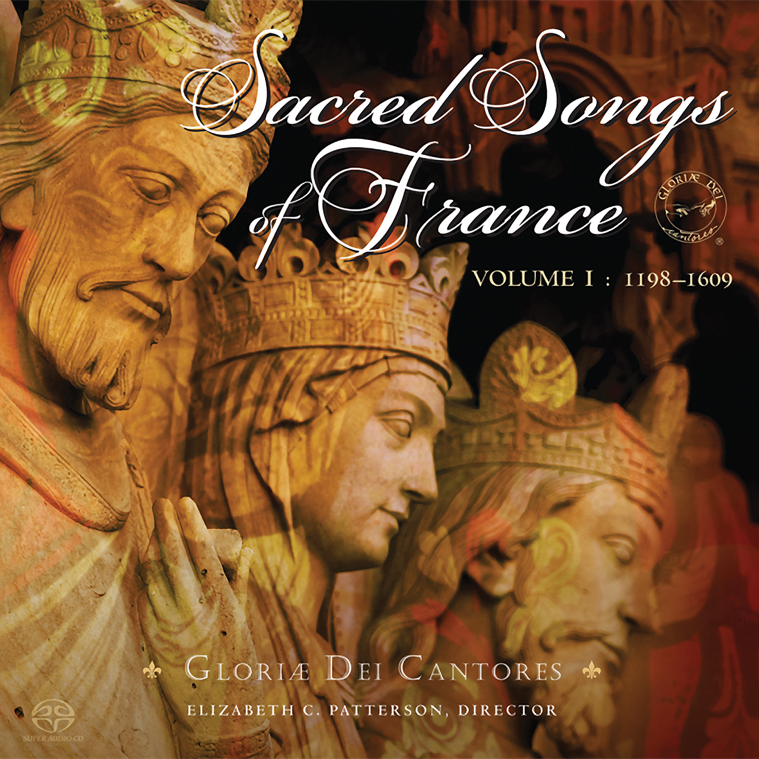 SACRED SONGS OF FRANCE 1: 1198-1609 (HYBR)