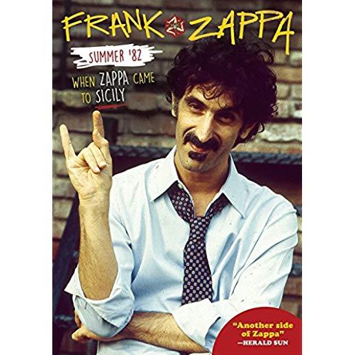 SUMMER '82: WHEN ZAPPA CAME TO SICILY