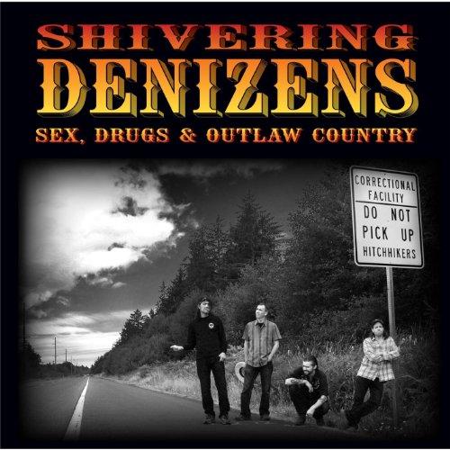 SEX DRUGS & OUTLAW COUNTRY
