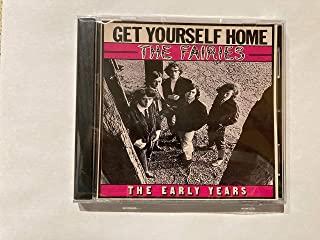 GET YOURSELF HOME: THE EARLY YEARS (UK)