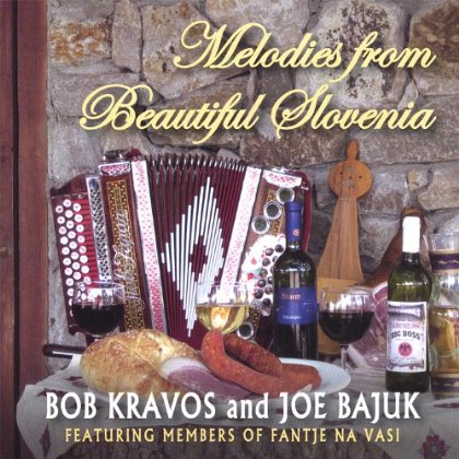 MELODIES FROM BEAUTIFUL SLOVENIA