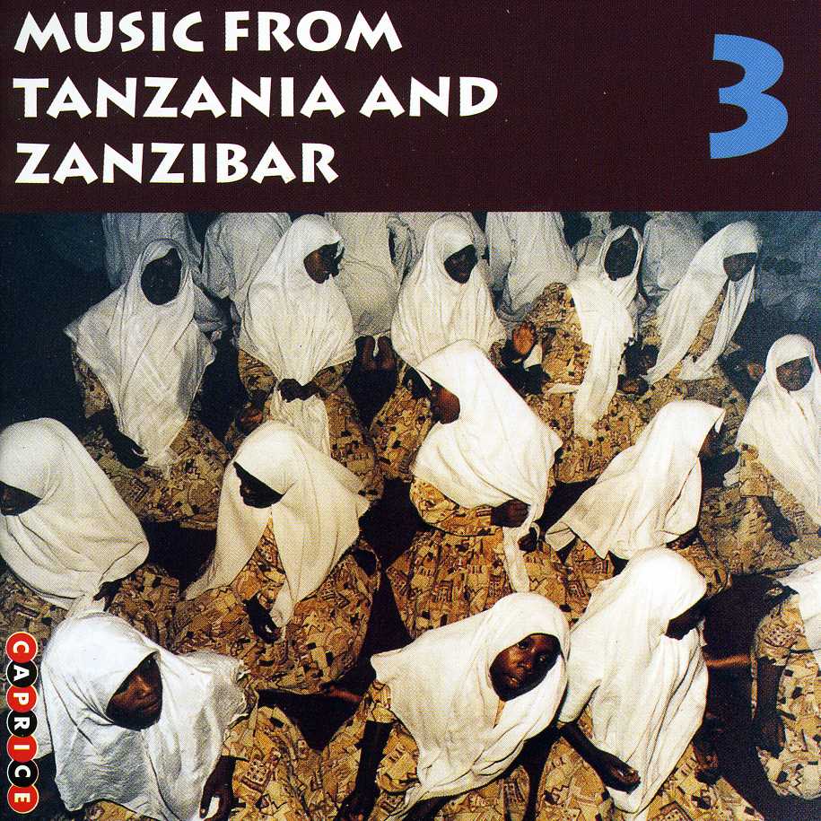 MUSIC FROM TANZANIA & ZANZIBAR 3 / VARIOUS