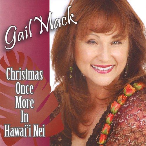 CHRISTMAS ONCE MORE IN HAWAI'I NEI (CDR)