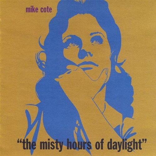 MISTY HOURS OF DAYLIGHT (CDR)