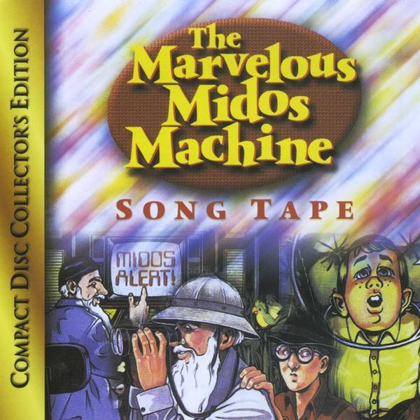 MARVELOUS MIDOS MACHINE SONG TAPE