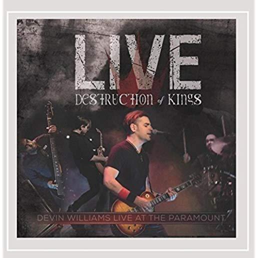 DESTRUCTION OF KINGS: LIVE AT THE PARAMOUNT