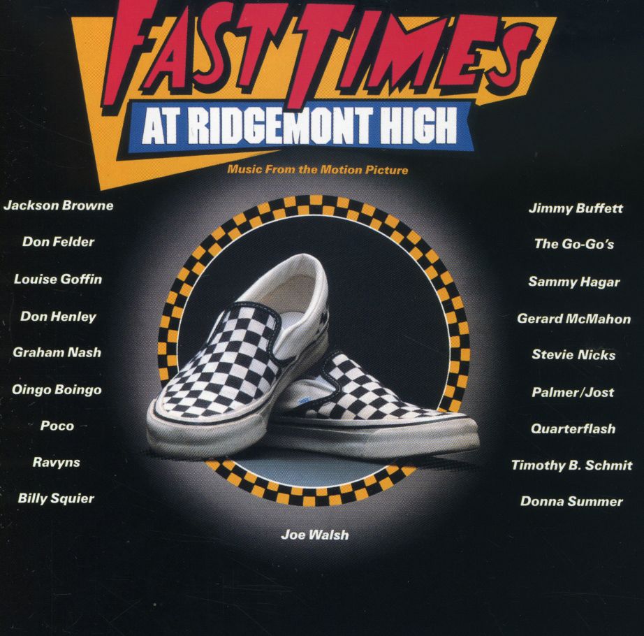 FAST TIMES AT RIDGEMONT HIGH / O.S.T.