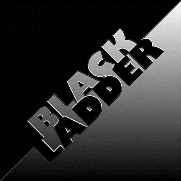 BLACK LADDER