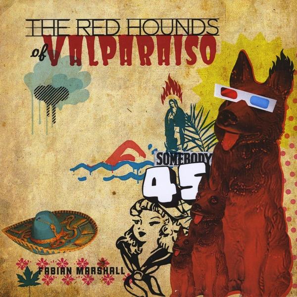 RED HOUNDS OF VALPARAISO