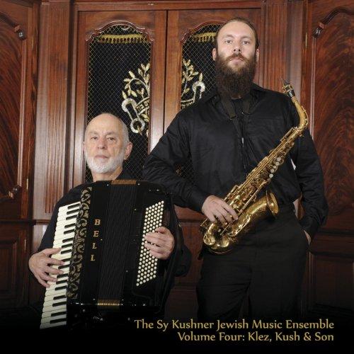 THE SY KUSHNER JEWISH MUSIC ENSEMBLE VOLUME FOUR: