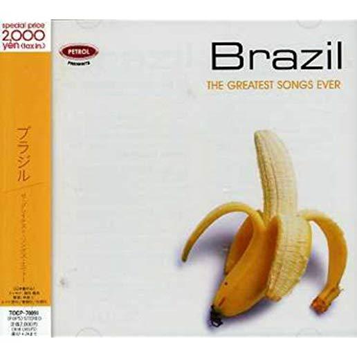 BRAZIL-GREATEST SONGS EVER / VAR (JPN)