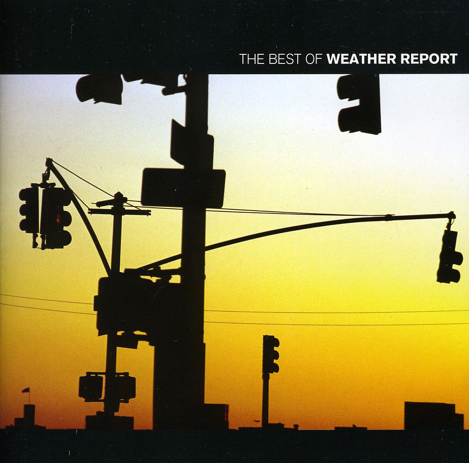 BEST OF WEATHER REPORT (HOL)