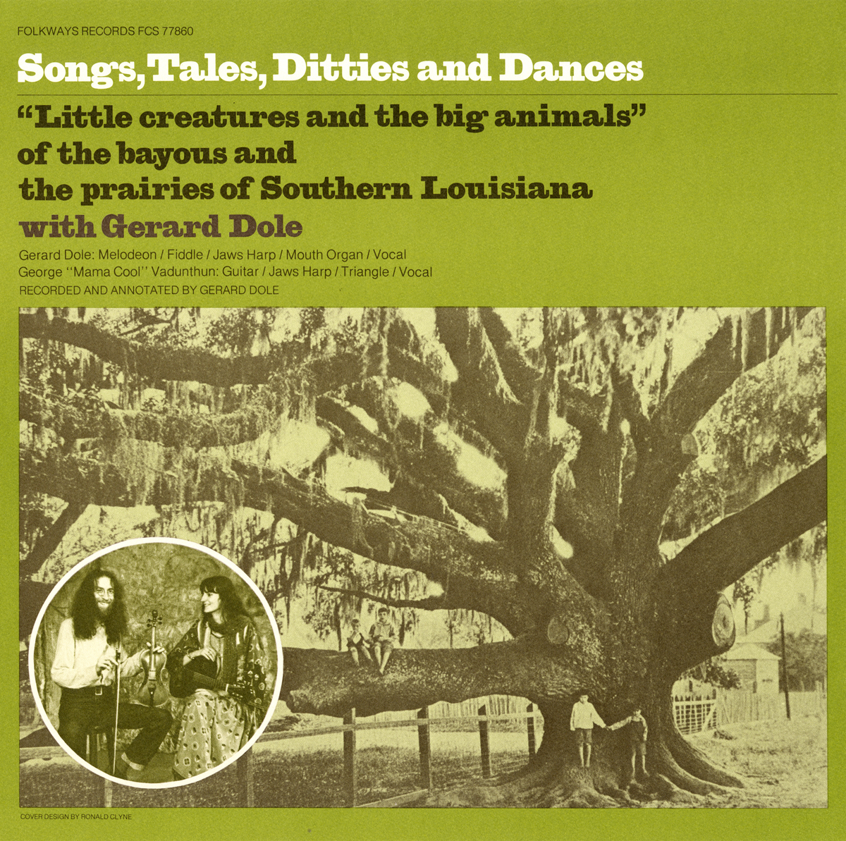 SONGS, TALES, DITTIES AND DANCES (FROM LOUISIANA)