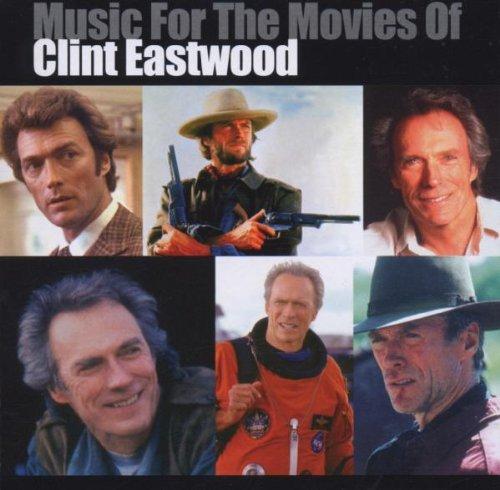MUSIC FOR THE MOVIES OF CLINT EASTWOOD / O.S.T.