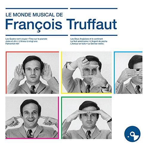 LE MONDE MUSICAL DE FRANCOIS TRUFFA / O.S.T. (FRA)
