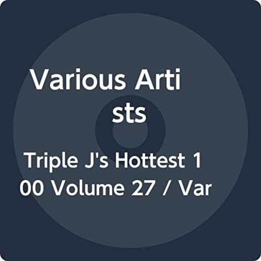 TRIPLE J'S HOTTEST 100 VOLUME 27 / VARIOUS (AUS)