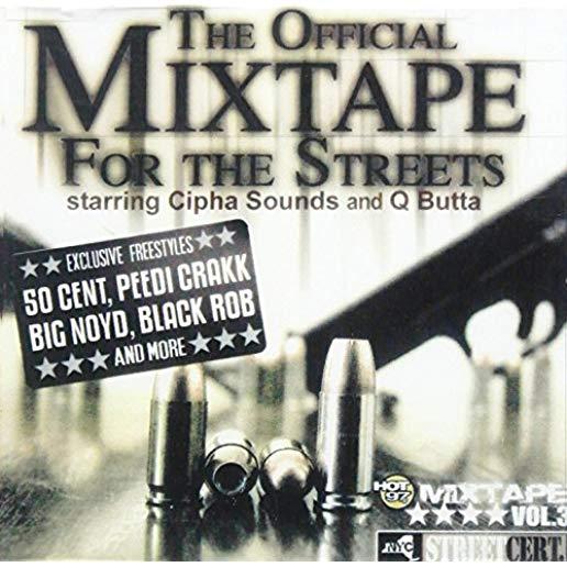 OFFICIAL MIXTAPE FOR THE STREETS / VARIOUS