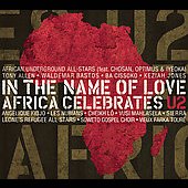 IN THE NAME OF LOVE: AFRICA CELEBRATES U2 / VAR