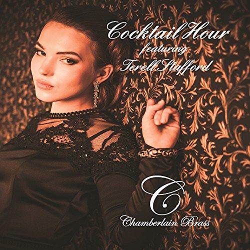 COCKTAIL HOUR (FEAT. TERELL STAFFORD)