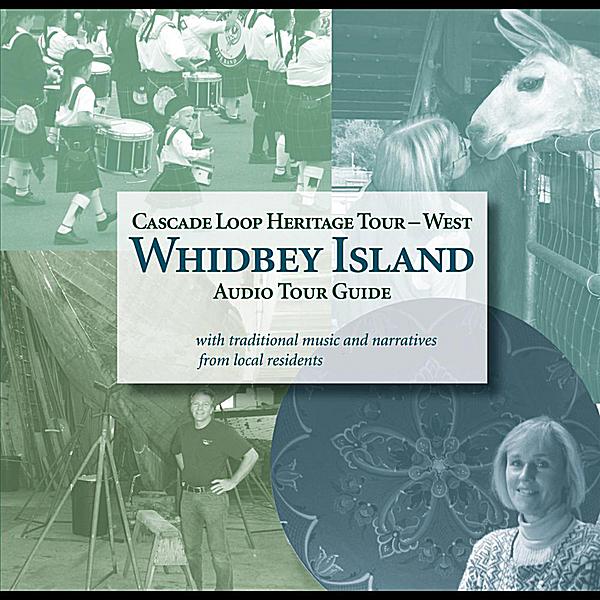 WHIDBEY ISLAND AUDIO TOUR GUIDE