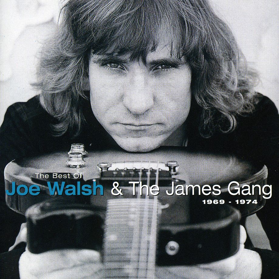 BEST OF JOE WALSH & THE JAMES GANG 1969 - 1974