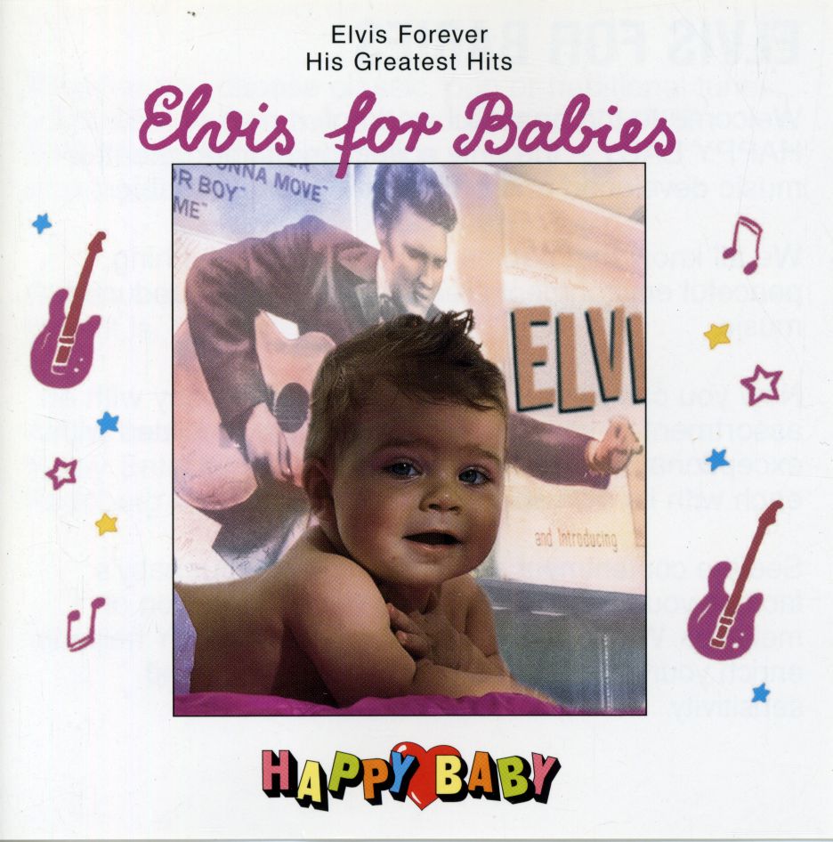HAPPY BABY: ELVIS FOR BABIES / VARIOUS