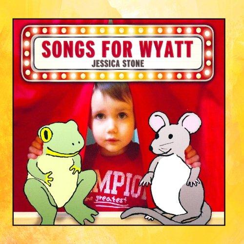 SONGS FOR WYATT
