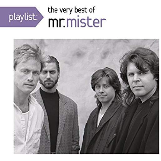 PLAYLIST: THE VERY BEST OF MR. MISTER