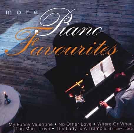 MORE PIANO FAVOURITES / VARIOUS