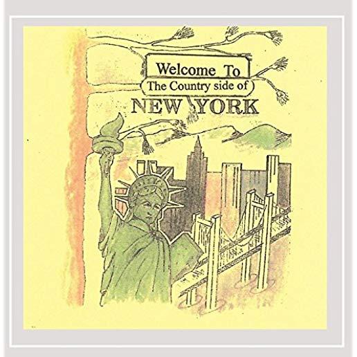 WELCOME TO NEW YORK THE COUNTRY SIDE (CDR)