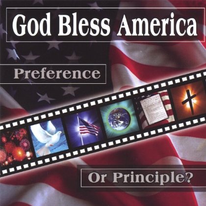 GOD BLESS AMERICA-AMERICA BLESS GOD; PREFERENCE OR