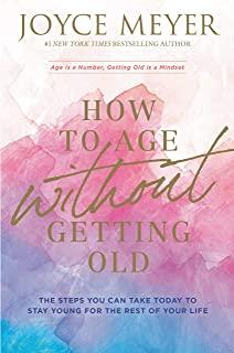 HOW TO AGE WITHOUT GETTING OLD (HCVR)