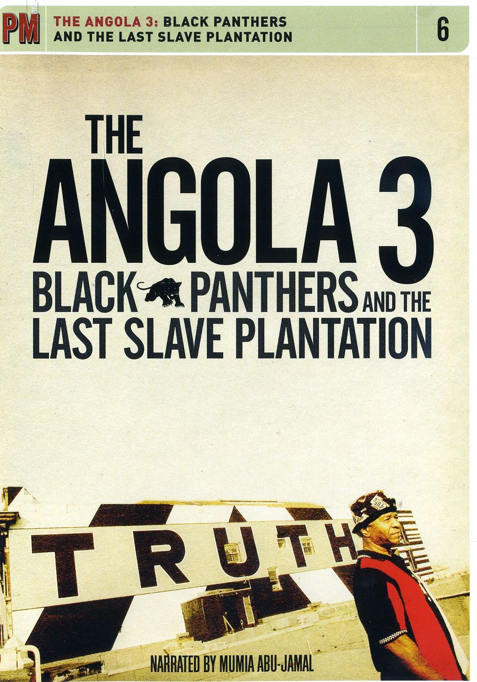 ANGOLA 3: BLACK PANTHERS & LAST SLAVE PLANTATION