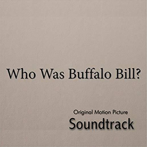 WHO WAS BUFFALO BILL SOUNDTRACK (CDRP)
