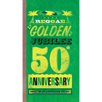 REGGAE GOLDEN JUBILEE: ORIGINS OF JAMAICAN / VAR